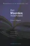 HET WOORDEN RESERVAAT