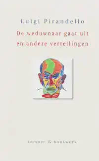 DE WEDUWNAAR GAAT UIT EN ANDERE VERTELLINGEN