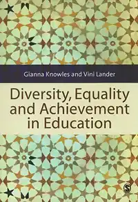 DIVERSITY, EQUALITY AND ACHIEVEMENT IN EDUCATION