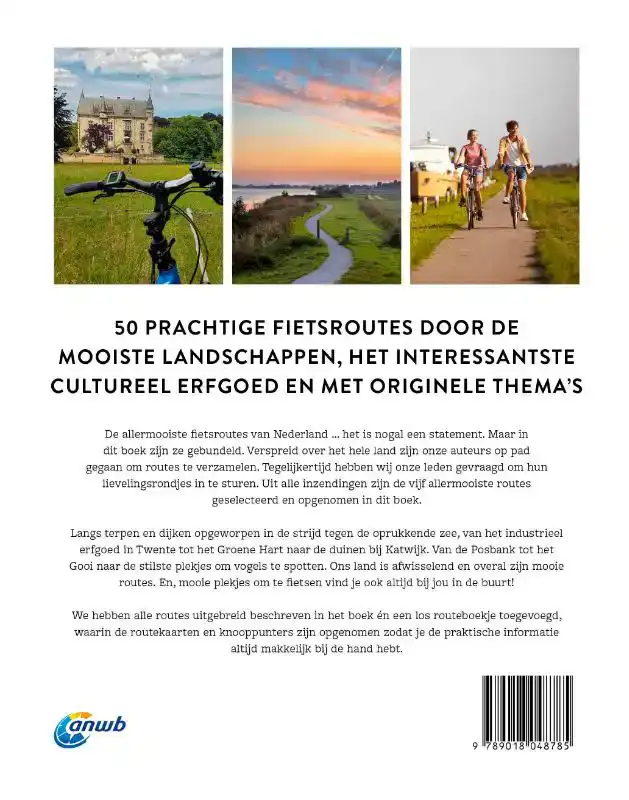 DE ALLERMOOISTE FIETSROUTES VAN NEDERLAND