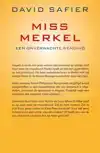 MISS MERKEL EN EEN ONVERWACHTE WENDING
