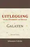 UITLEGGING OP DEN ZENDBRIEF VAN PAULUS AAN DE GALATEN