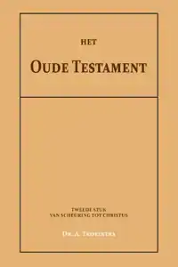 HET OUDE TESTAMENT II