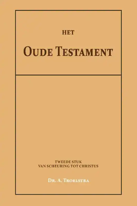 HET OUDE TESTAMENT II