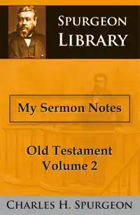 MY SERMON NOTES OLD TESTAMENT