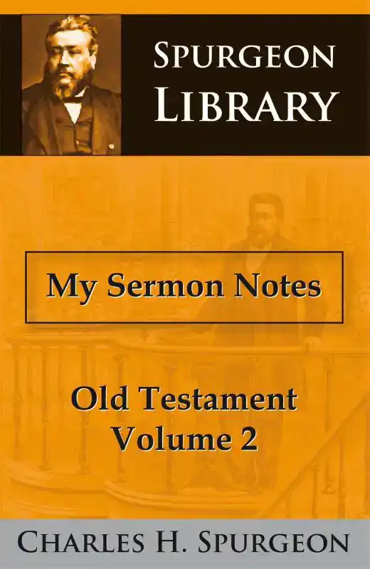 MY SERMON NOTES OLD TESTAMENT