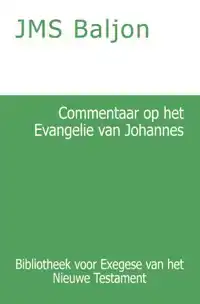 COMMENTAAR OP HET EVANGELIE VAN JOHANNES