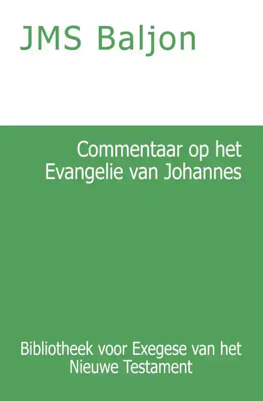 COMMENTAAR OP HET EVANGELIE VAN JOHANNES