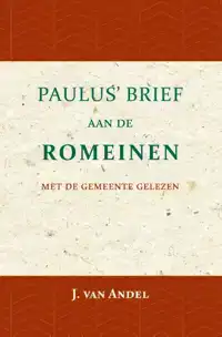 PAULUS' BRIEF AAN DE ROMEINEN