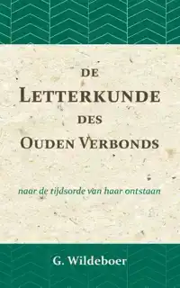 DE LETTERKUNDE DES OUDEN VERBONDS