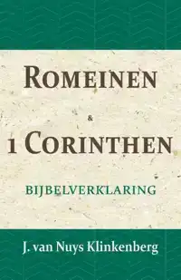 ROMEINEN & 1 CORINTHEN