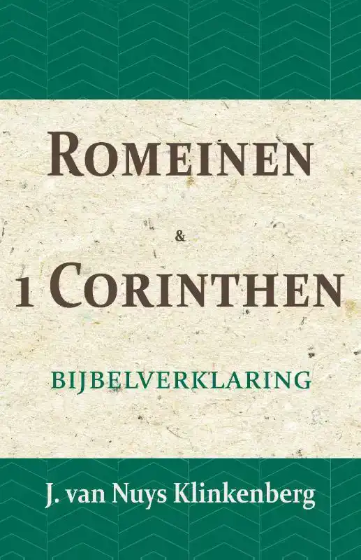 ROMEINEN & 1 CORINTHEN