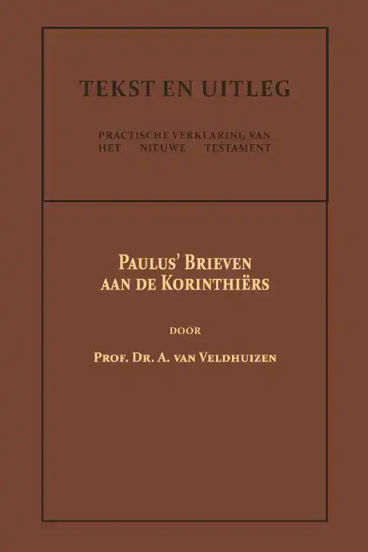 PAULUS' BRIEVEN AAN DE KORINTHIERS