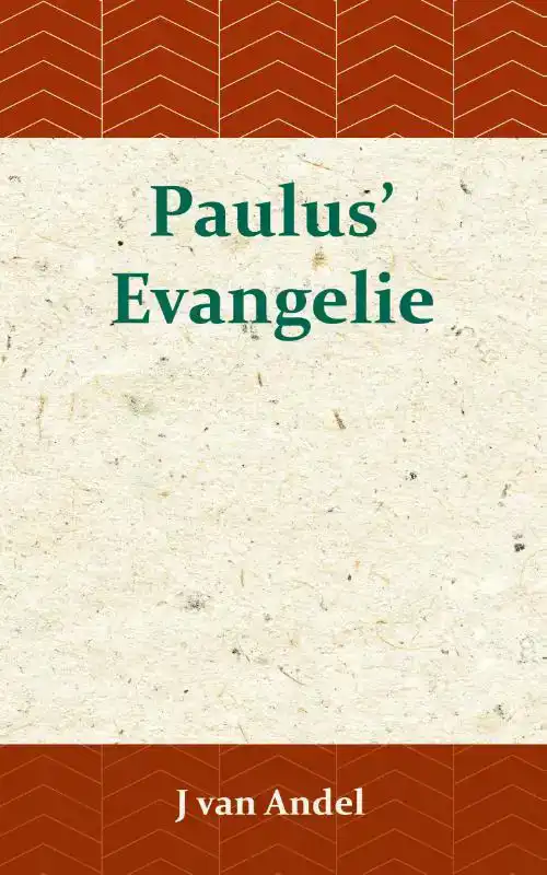 PAULUS' EVANGELIE