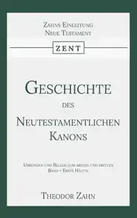 GESCHICHTE DES NEUTESTAMENTLICHEN KANONS 3