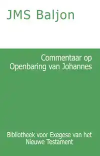 COMMENTAAR OP DE OPENBARING VAN JOHANNES