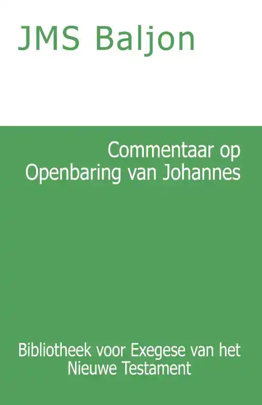 COMMENTAAR OP DE OPENBARING VAN JOHANNES