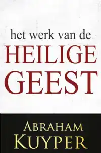 HET WERK VAN DE HEILIGE GEEST 3