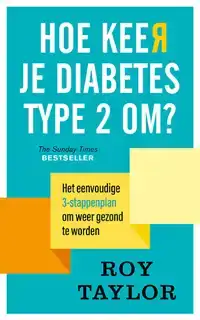 HOE KEER JE DIABETES TYPE 2 OM?