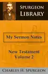 MY SERMON NOTES NEW TESTAMENT