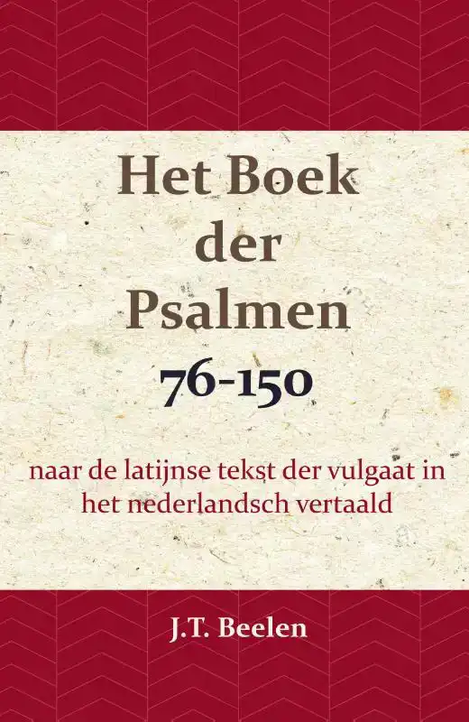 HET BOEK DER PSALMEN 76-150