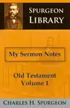 MY SERMON NOTES OLD TESTAMENT