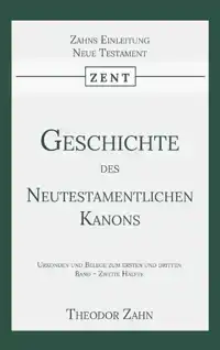 GESCHICHTE DES NEUTESTAMENTLICHEN KANONS 4