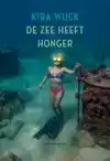 DE ZEE HEEFT HONGER
