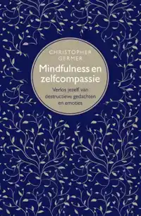 MINDFULNESS EN ZELFCOMPASSIE