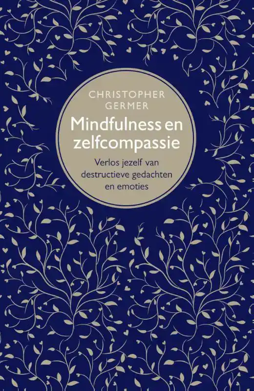 MINDFULNESS EN ZELFCOMPASSIE