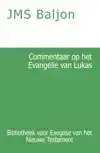 COMMENTAAR OP HET EVANGELIE VAN LUKAS