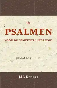 DE PSALMEN VOOR DE GEMEENTE UITGELEGD 2