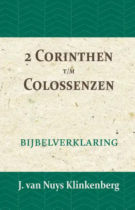 2 CORINTHEN T/M COLOSSENZEN