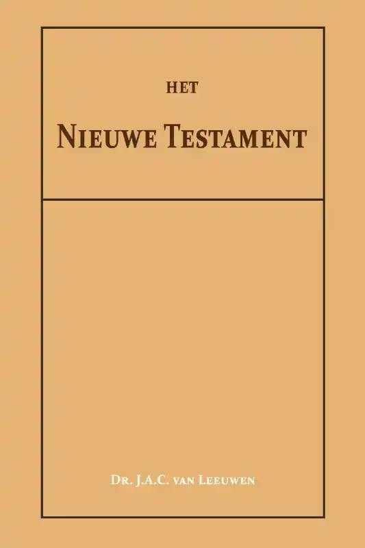HET NIEUWE TESTAMENT