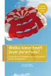 WELKE KLEUR HEEFT JOUW PARACHUTE?