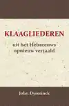 DE KLAAGLIEDEREN