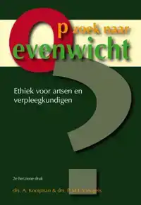 OP ZOEK NAAR EVENWICHT