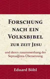 FORSCHUNG NACH EIN VOLKSBIBEL ZUR ZEIT JESU