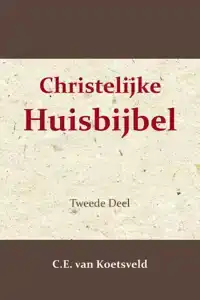 CHRISTELIJKE HUISBIJBEL 2