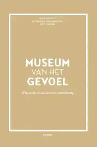 MUSEUM VAN HET GEVOEL