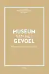 MUSEUM VAN HET GEVOEL