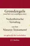 GRONDREGELS VOOR HET VERVAARDIGEN ENER NEDERDUITSCHE VERTALI
