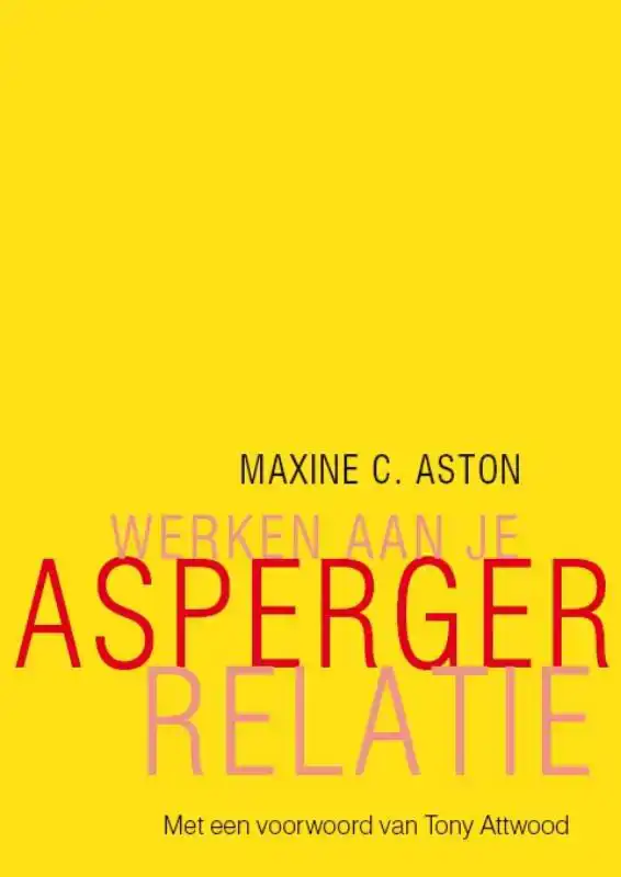 WERKEN AAN JE ASPERGER-RELATIE