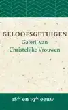 GELOOFSGETUIGEN 18DE EN 19DE EEUW