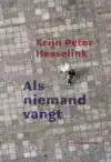 ALS NIEMAND VANGT