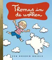 THOMAS IN DE WOLKEN