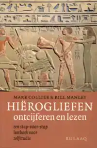 HIEROGLIEFEN ONTCIJFEREN EN LEZEN