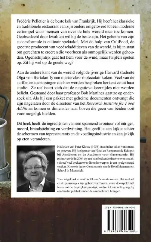 EEN UITGEKOOKTE ZAAK