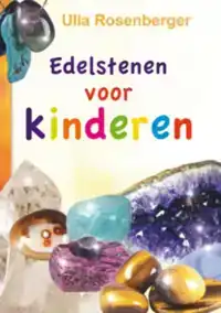 EDELSTENEN VOOR KINDEREN