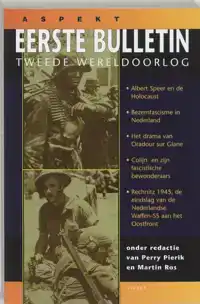 EERSTE BULLETIN VAN DE TWEEDE WERELDOORLOG